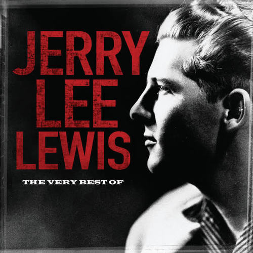 Great Balls Of Fire - Jerry Lee Lewis