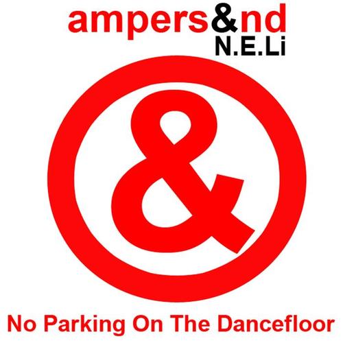 no parking on the dance floor(extended mix)