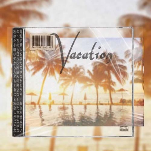 Vacation (Explicit)