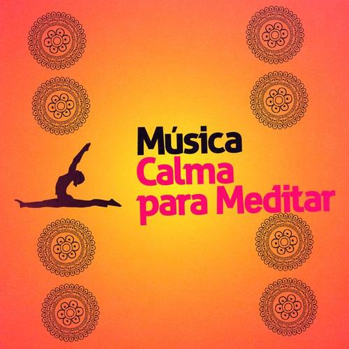 Música Calma para Meditar
