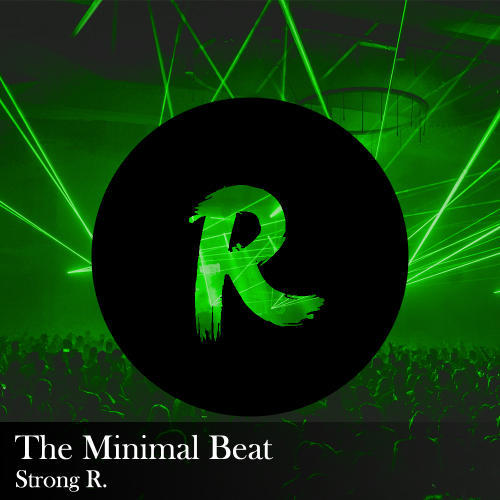 The Minimal Beat - Strong R.