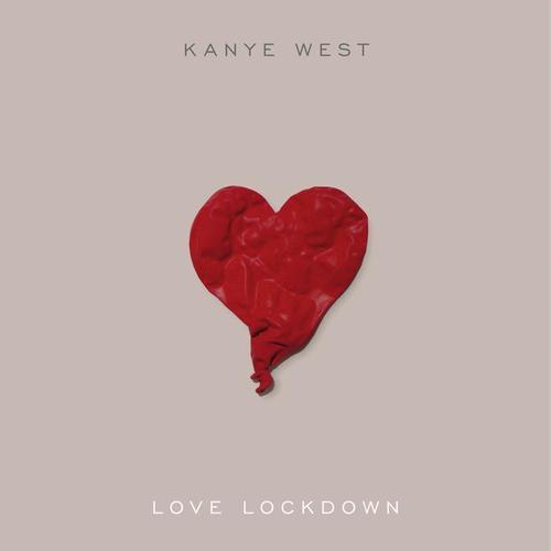 Love Lockdown - Ye (侃爷)