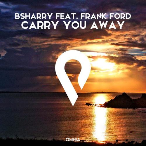 carry you away