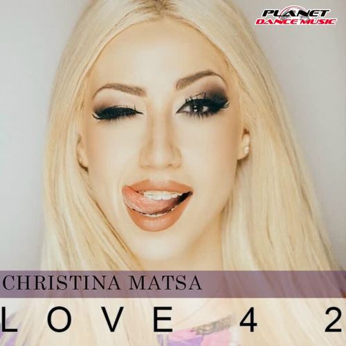 love 4 2(original mix)_christina matsa_单曲在线试听_酷我音乐