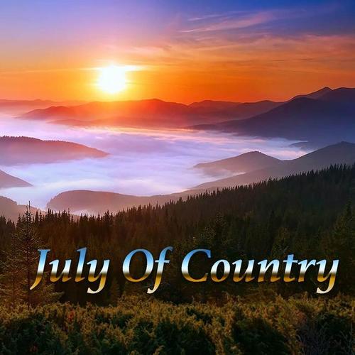 July Of Country