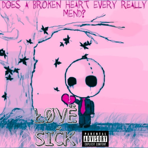 Love Sick (Explicit)