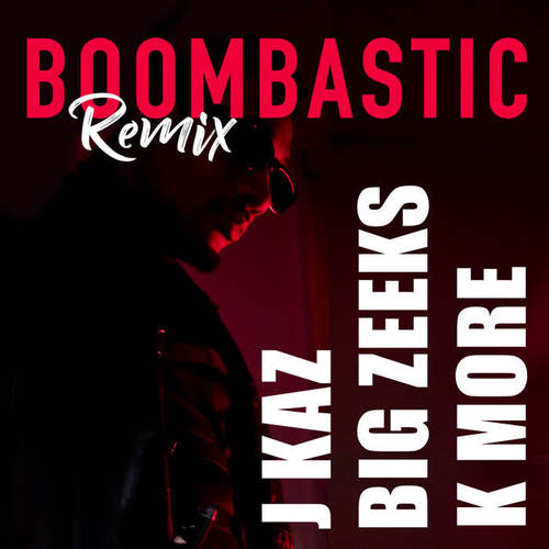Boombastic (Remix) [Explicit]