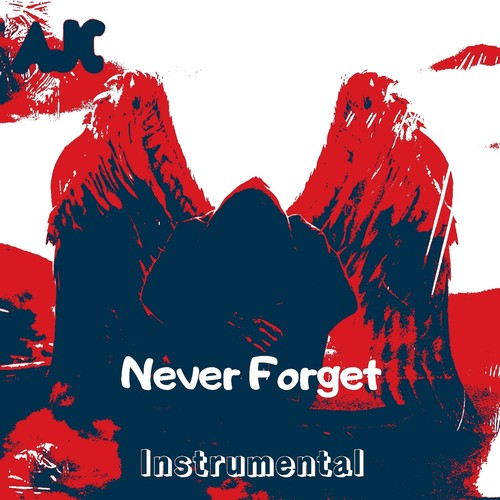 Never Forget (Instrumental Version)
