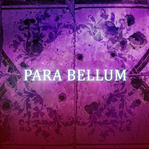 Para Bellum