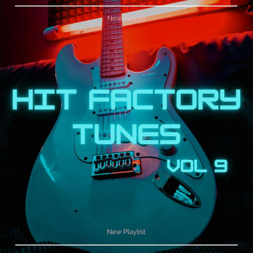 Hit Factory Tunes 9 (Explicit)