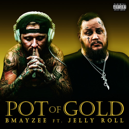 pot of gold(explicit)_bmayzee&jelly roll_单曲在线试听_酷我音乐