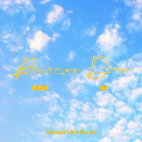 Buenos Dias (Explicit)