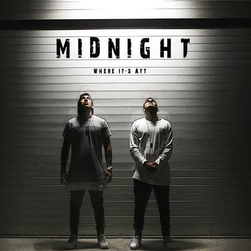 Midnight(Radio Edit|Explicit) - Where It’s ATT&Isaac Attard&Daniel Attard