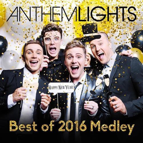 Best of 2016 Medley: Stressed Out / 7 Years / Work / Treat You Better / Can’t Stop the Feeling / Closer / 24k - Anthem Lights