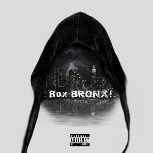 Bdx BRONX ! (Explicit)