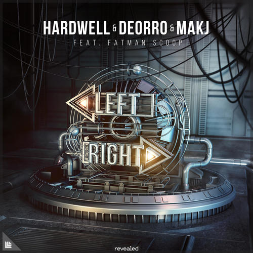 Left Right - Hardwell&Deorro&MAKJ&Fatman Scoop