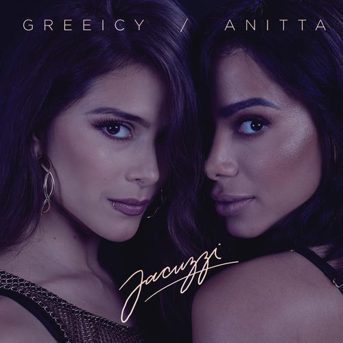 Jacuzzi - Greeicy&Anitta