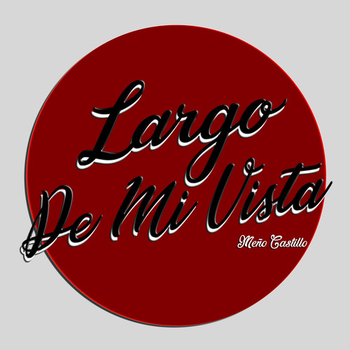 Largo De Mi Vista (Explicit)