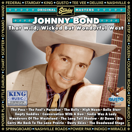 That Wild, Wicked But Wonderful West (Original Starday Records Recordings)