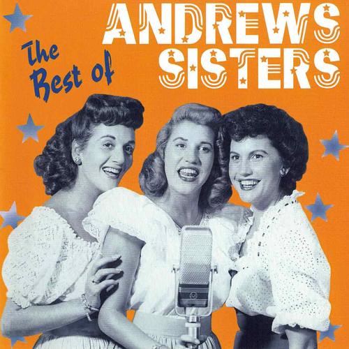 The Best Of (The Andrews Sisters)