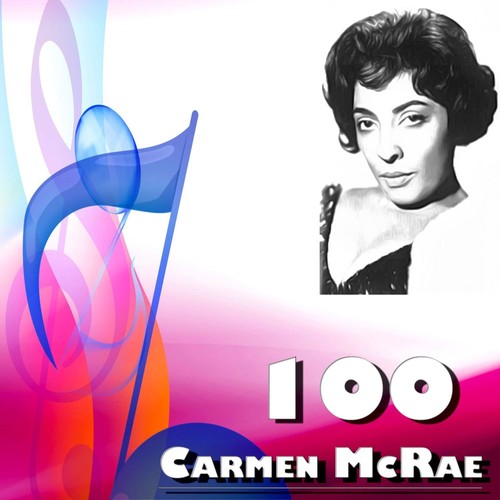 100 Carmen Mcrae