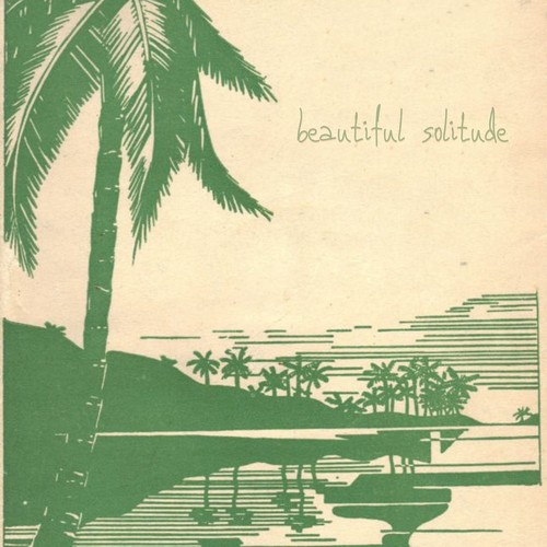 Beautiful Solitude