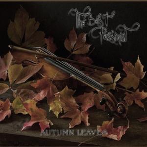 Autumn Leaves - The Best Pessimist