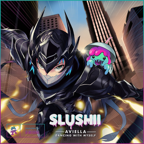 Dancing With Myself(Explicit) - Slushii&Aviella