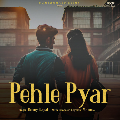 Pehle Pyar