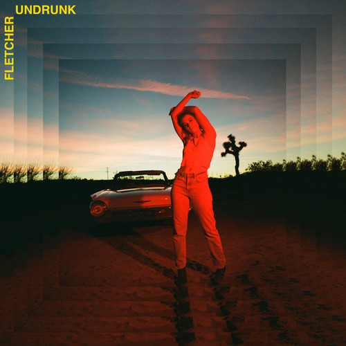 Undrunk - FLETCHER
