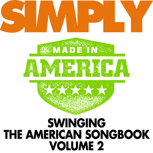 Simply Swinging the American Songbook, Vol. 2