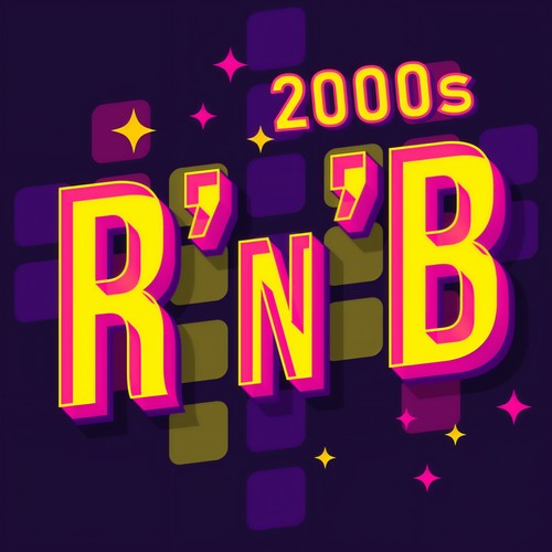 2000s RnB (Explicit)