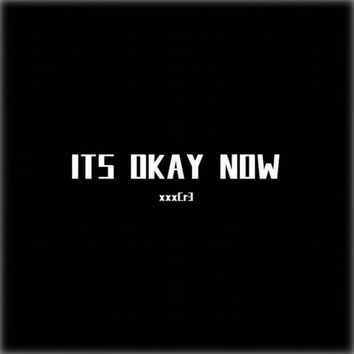 ITS OKAY NOW - MAMUSUONA