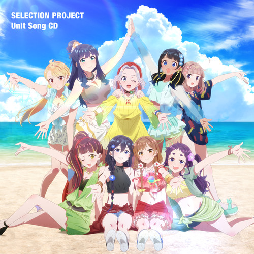 TVアニメ「SELECTION PROJECT」ユニットソングCD歌:9-tie、Suzu☆Rena、Splasoda°、GAPsCAPs ほか