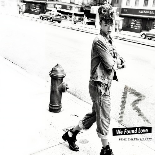 We Found Love - Rihanna&Calvin Harris