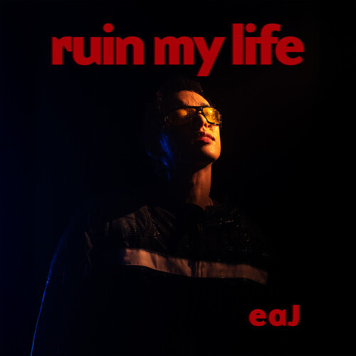 ruin my life