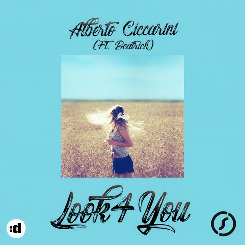 Look4You - Alberto Ciccarini&Beatrich