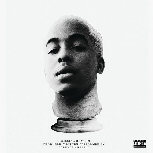 Finessin The Rhythm (Explicit)