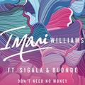 Imani Williams&Sigala&Blonde