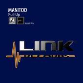 Manitoo《Pull Up》[MP3_LRC]