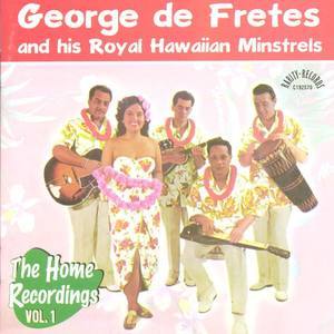 George de Fretes And His Royal Hawaiian Minstrels&Sol Hoopii
