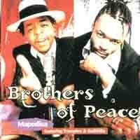 Brothers of Peace&Kid X&Professor&Mpumi