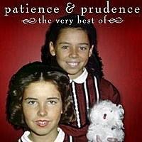 Patience and Prudence