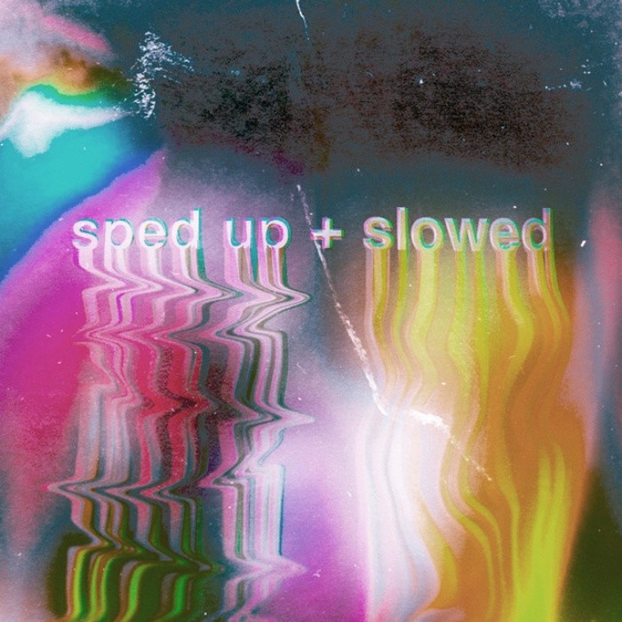sped up + slowed&The Script