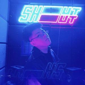 阿隐&Lee A&DrShine达特赛&SHOUTØUT MUSIC