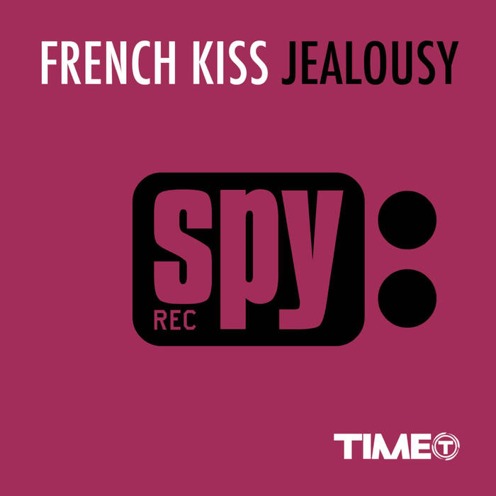 Jealousy (DJ Wave版) - French Kiss&DJ Wave