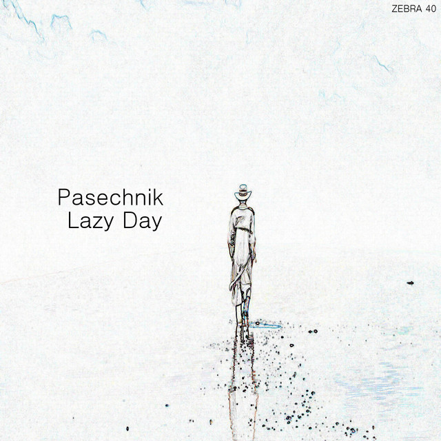 Lazy Day - Pasechnik