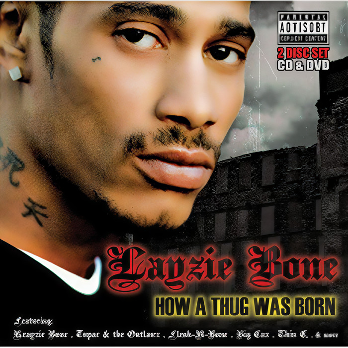 Layzie Bone&Outlawz&Bone Thugs-N-Harmony