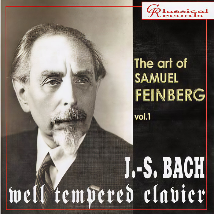 Samuel Feinberg&Johann Sebastian Bach