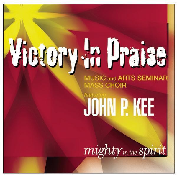 Victory In Praise Music And Arts Seminar Mass Choir&John P. Kee